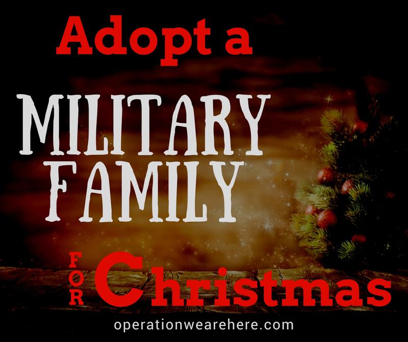 Opportunities to adopt a military family for Christmas.