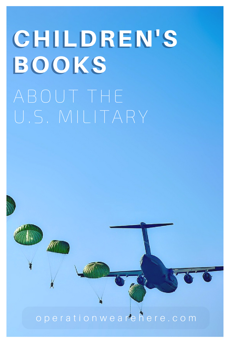 Books for military children about military life (Air Force, Army, Marine Corps, Navy)