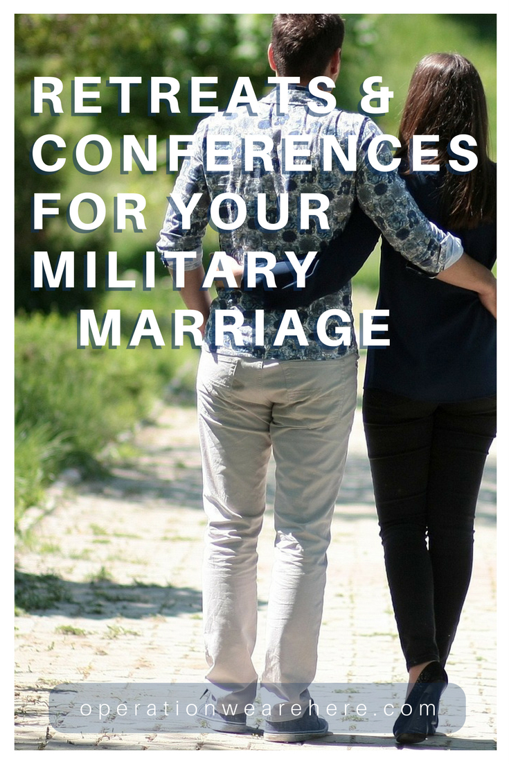 Marriage retreats, conferences & seminars for military couples & veteran couples