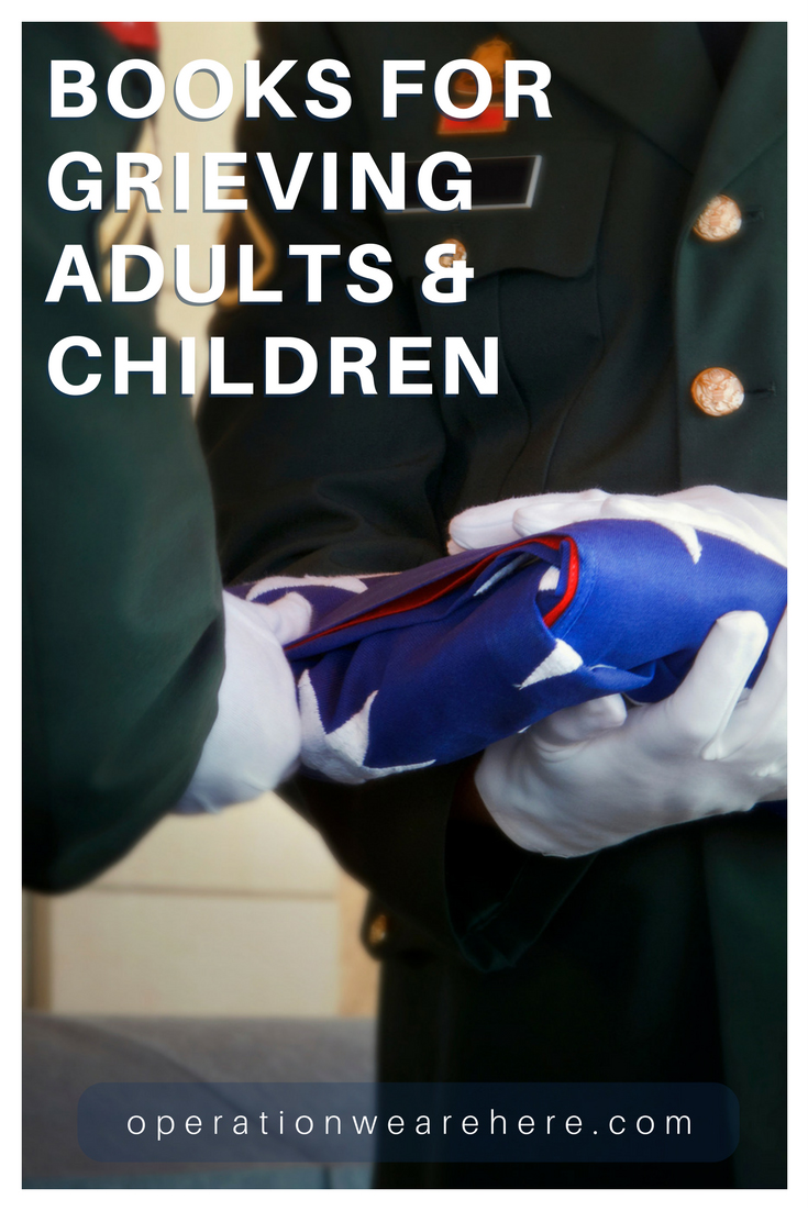 Gold Star family books for grieving adults, teens & children #Military