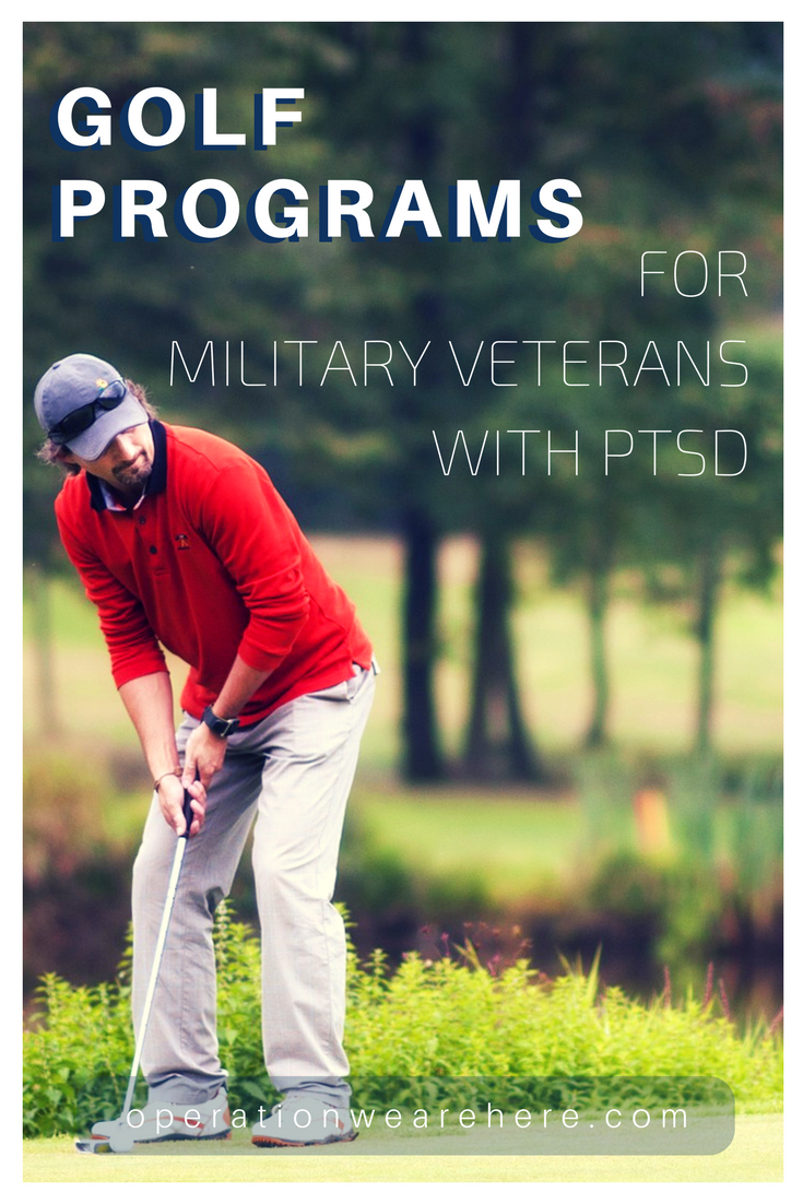 Golf programs for military veterans coping with PTSD & TBI
