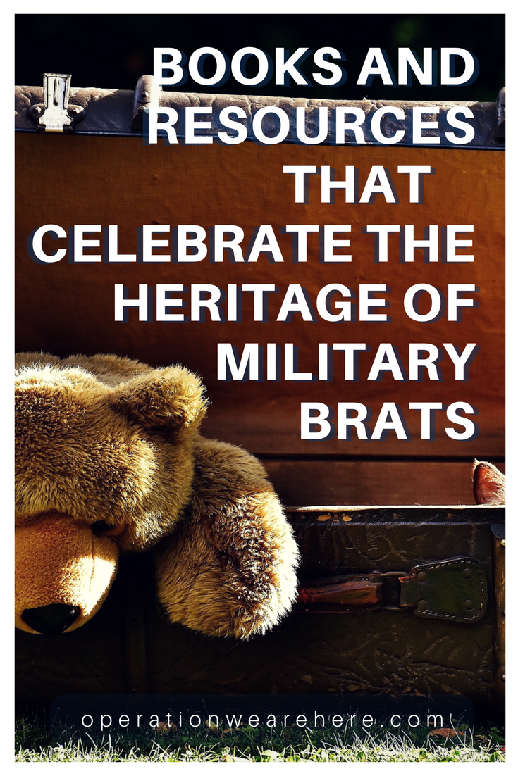Military Brat books & resources ~ A celebration of military brat heritage