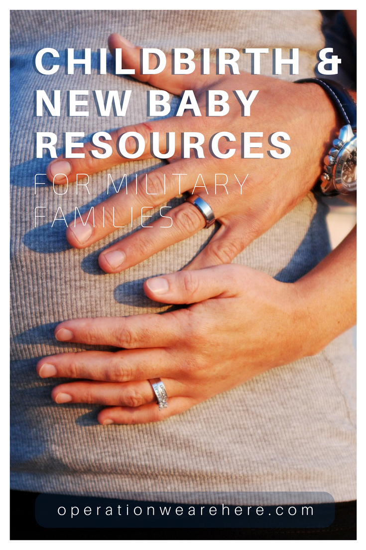 Free support for military families expecting a new baby! #childbirth #newborn #milfam