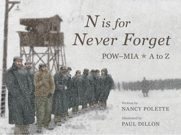 N is for Never Forget by Nancy Polette POW MIA Recognition Day
