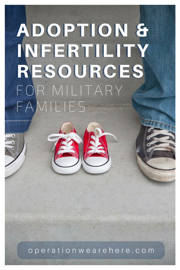 Adoption & infertility resources for military families