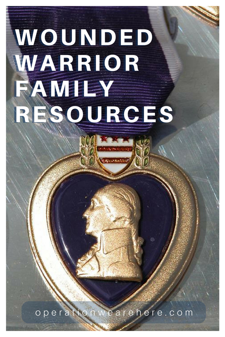A listing of support & resources that every wounded warrior family must know about #Military #PurpleHeart