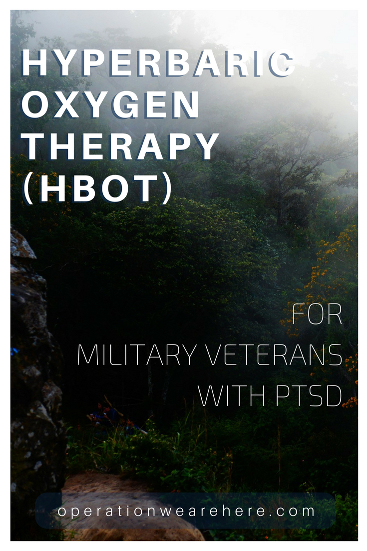 Hyperbaric Oxygen Therapy (HBOT) for Military Veterans with PTSD