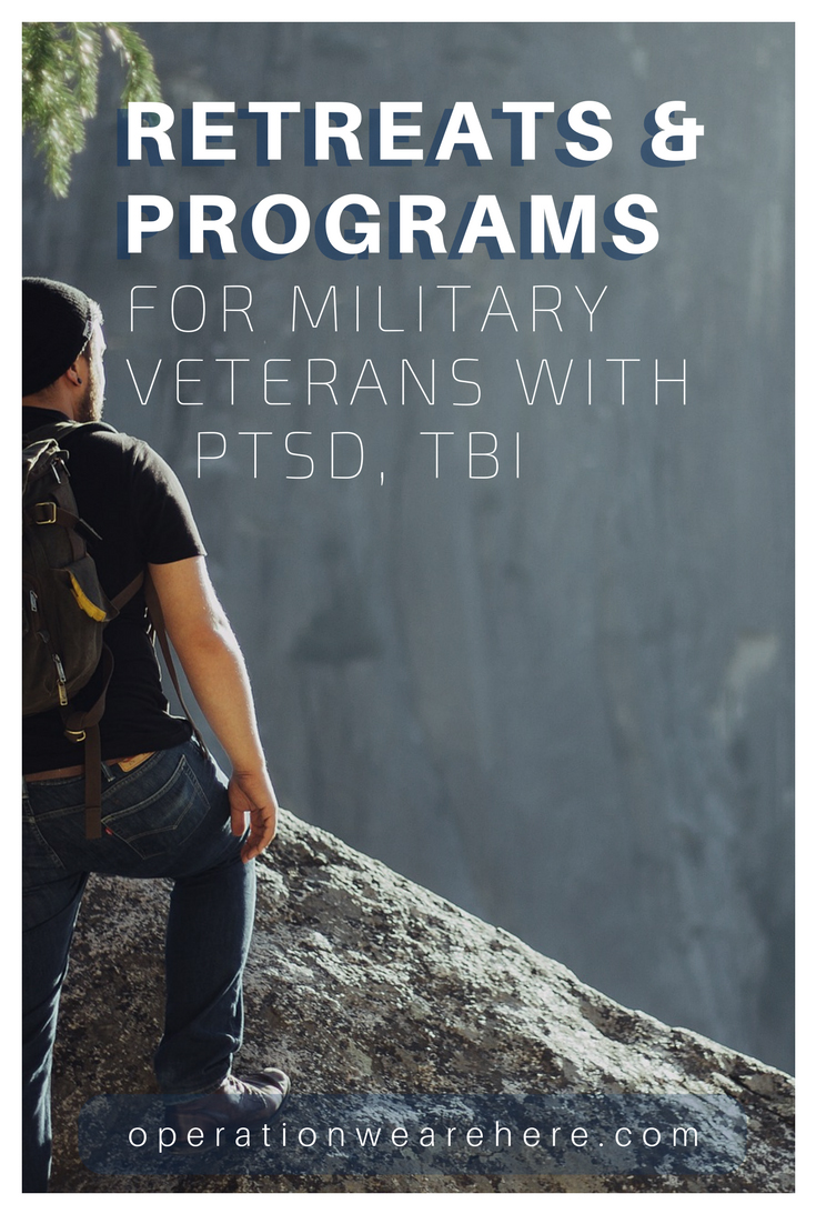 Free retreats & programs for military veterans with PTSD  or TBI